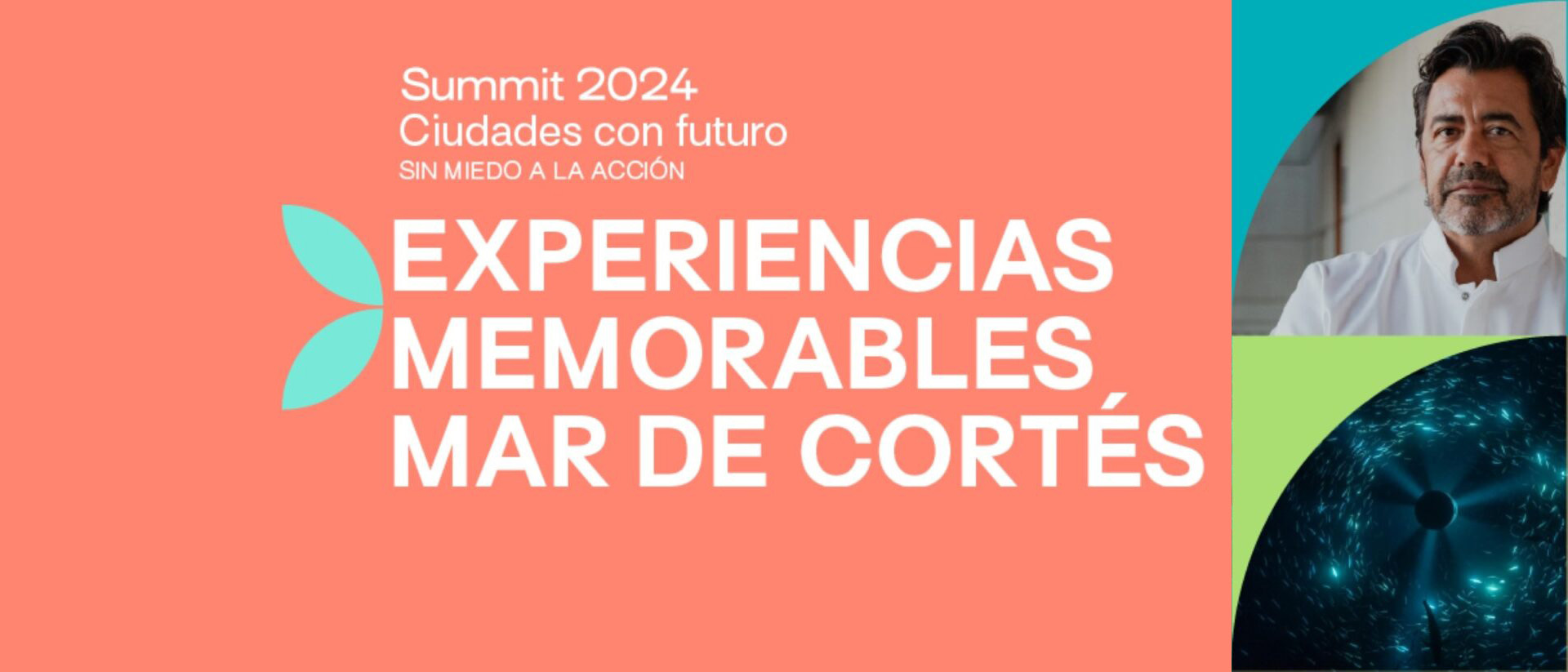 Experiencias Memorables, la fusión de arte y alta gastronomía del Mar de Cortés en el Summit 2024.